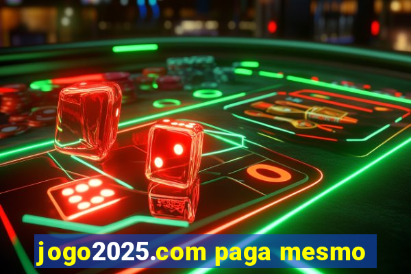 jogo2025.com paga mesmo